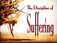 Discipline of Suffering